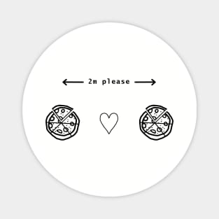 Social Distancing Pizza 2m Apart Outline Magnet